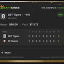 Owner ticket: DET Tigers Moneyline -116, won