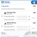Bonus ticket: 2-leg parlay: Chicago Cubs Moneyline (-180), Atlanta Braves Moneyline (-220), won